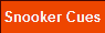 Snooker Cues